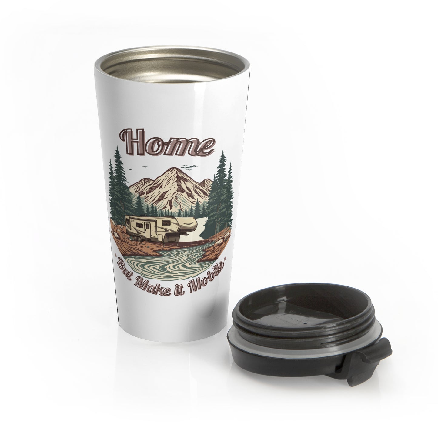 Travel Mug — 'Home But Make It Mobile' Modern 5th Wheel