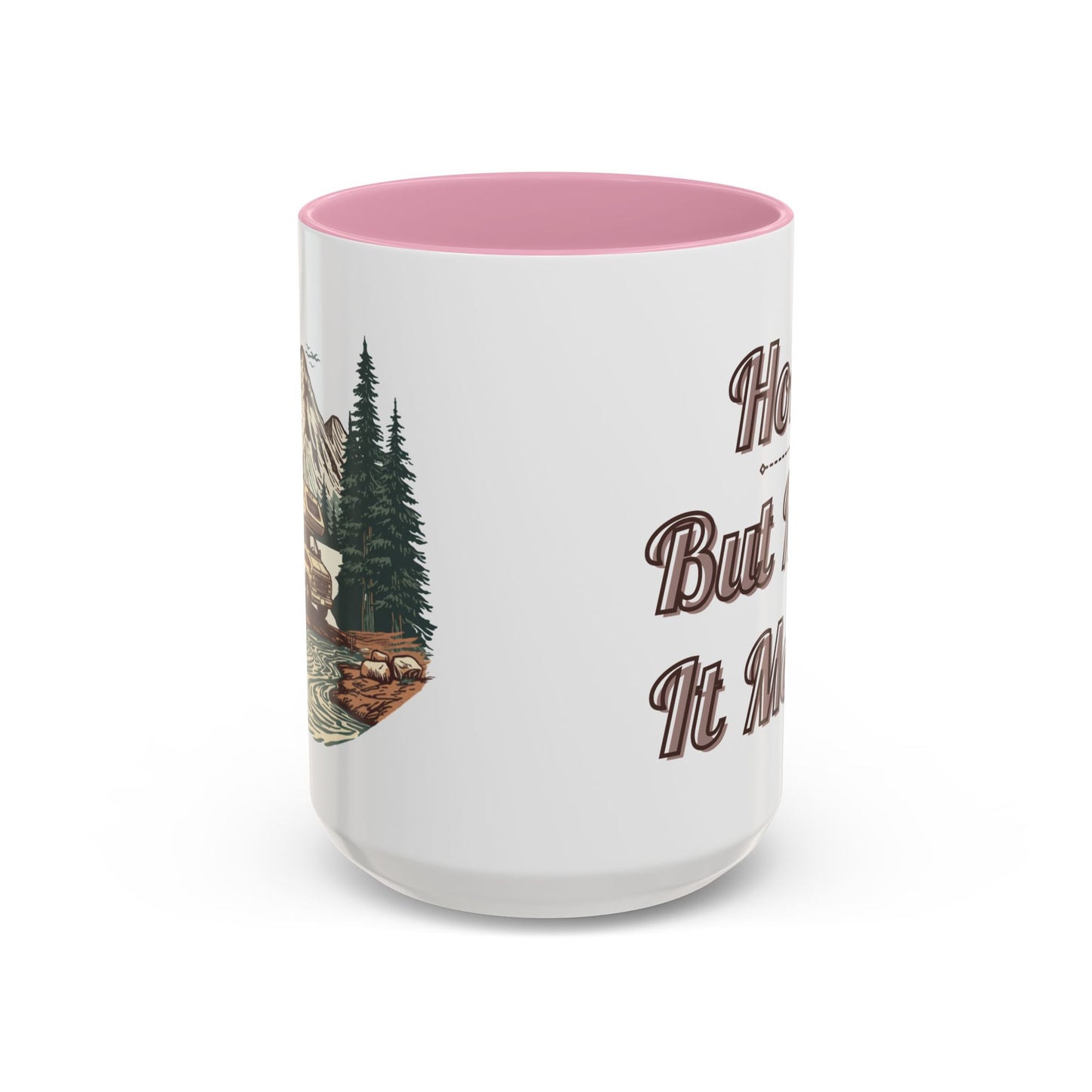 Home But Make It Mobile — Class C Motorhome Ceramic Mug
