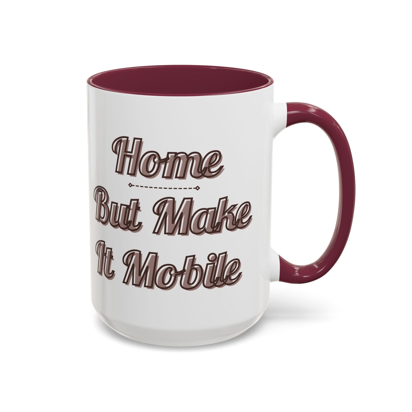 Home But Make It Mobile — Vintage Class A Motorhome Ceramic Mug