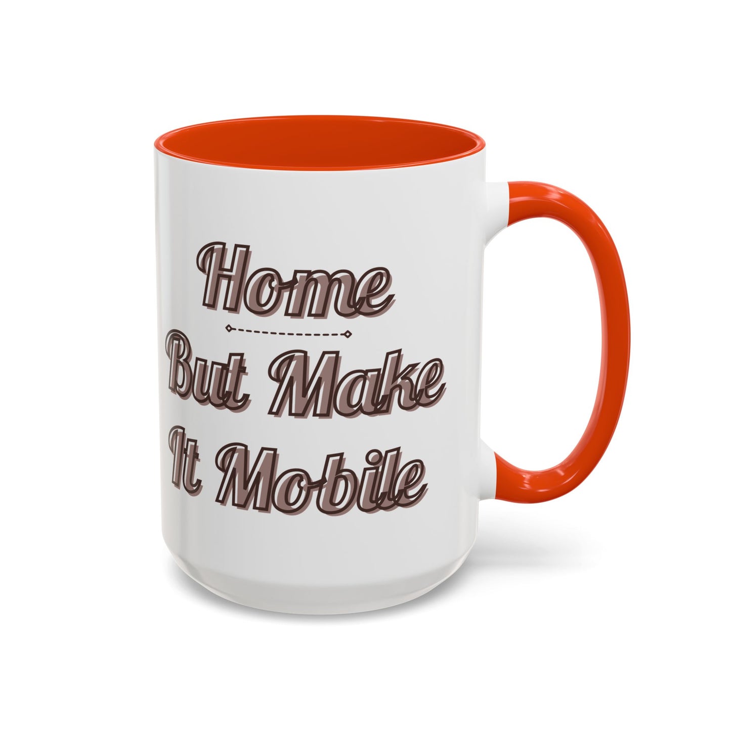 Home But Make It Mobile — Modern Class A Motorhome Ceramic Mug