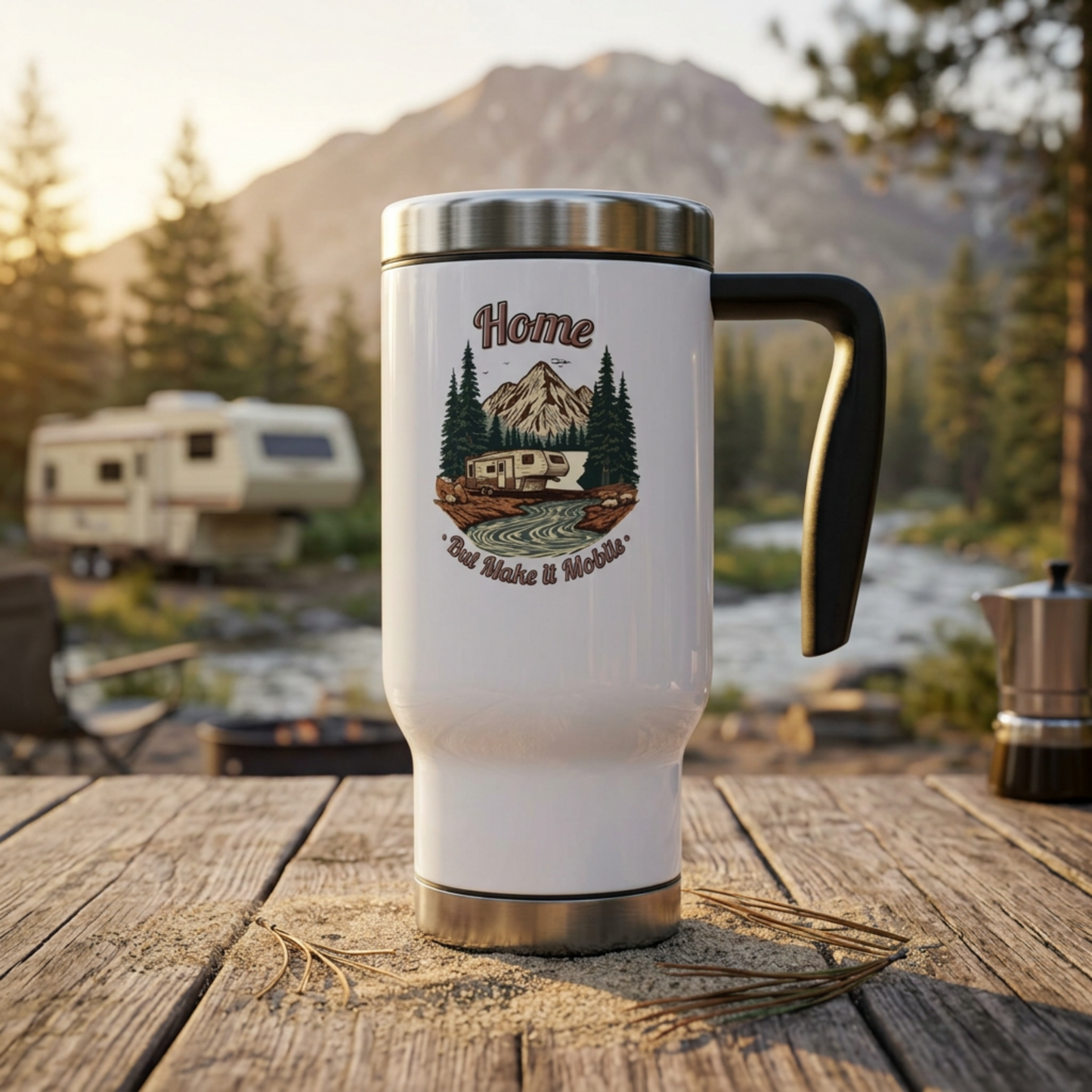 Home But Make It Mobile — 5th Wheel Travel Mug with Handle | 14oz