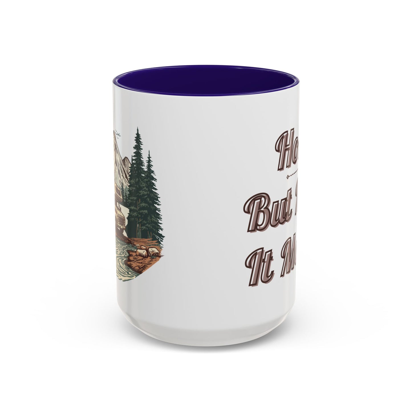 Home But Make It Mobile — Class C Motorhome Ceramic Mug