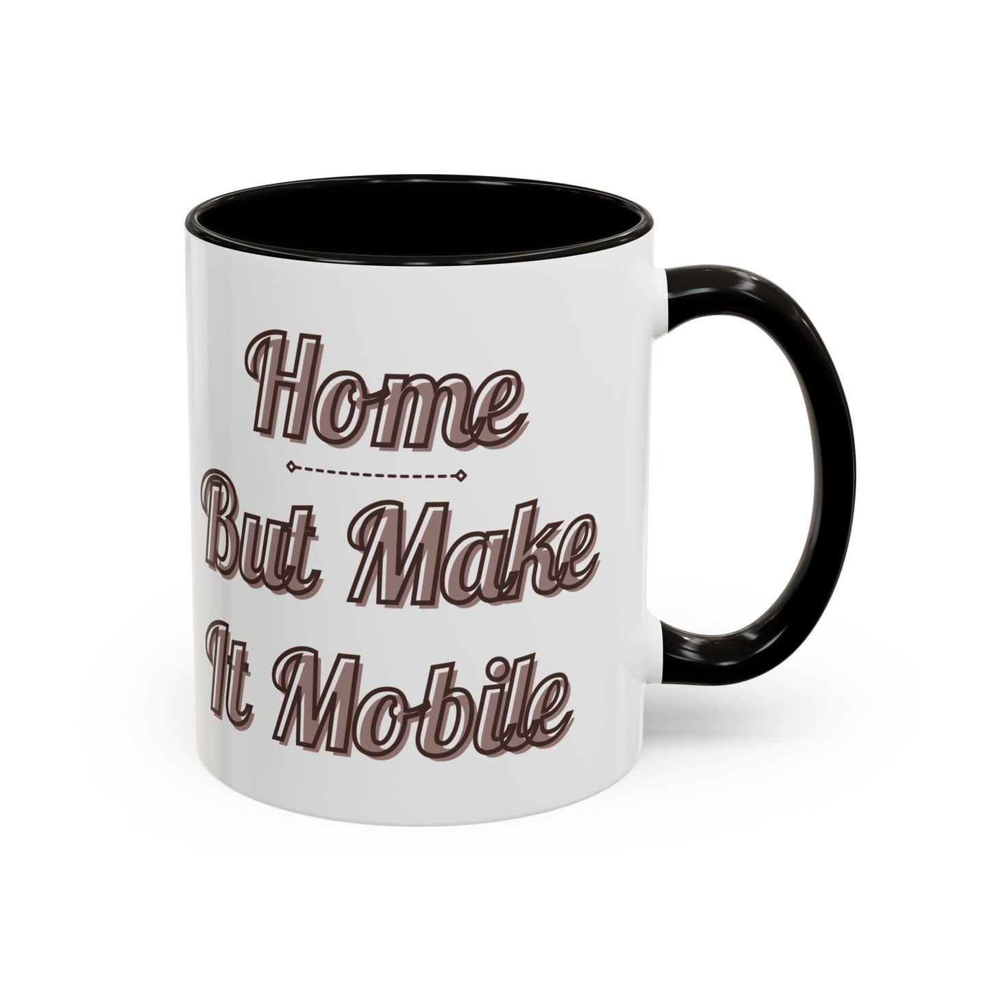 Home But Make It Mobile — Modern Class A Motorhome Ceramic Mug